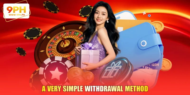 A Very Simple Withdrawal Method