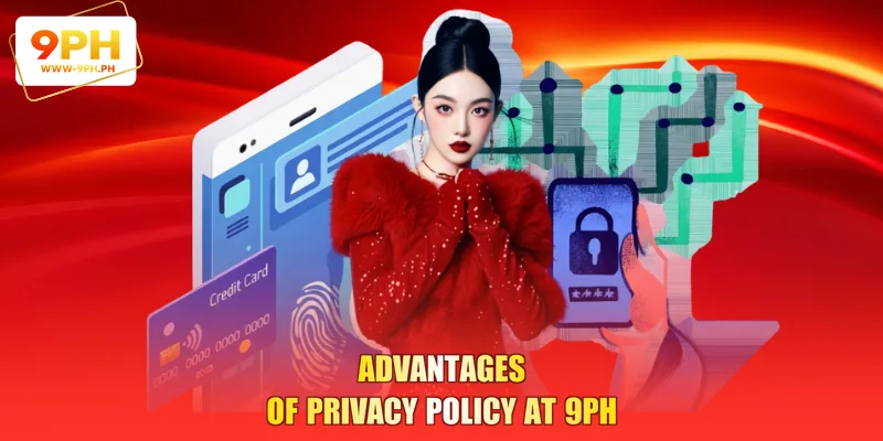 Advantages of Privacy Policy at 9PH