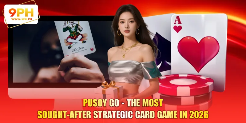 Pusoy Go - The Most Sought-After Strategic Card Game in 2026