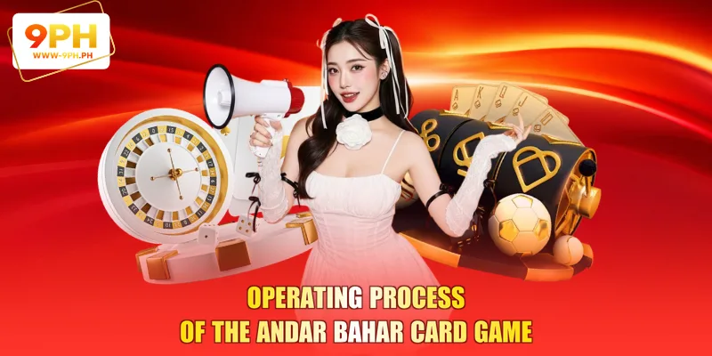 Andar Bahar - Complete Playing Knowledge and 3 Easy Tips 3 Operating Process of the Andar Bahar Card Game