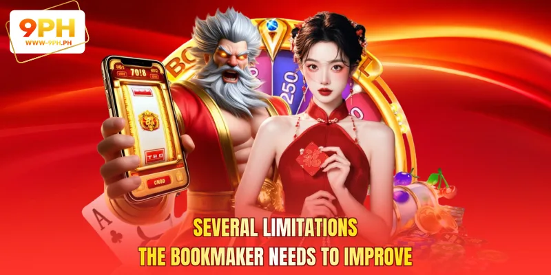 Several Limitations the Bookmaker Needs to Improve